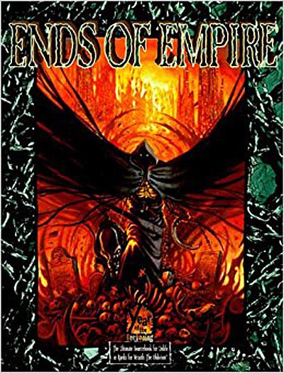 RPGs — Ends of Empire by Richard Dansky