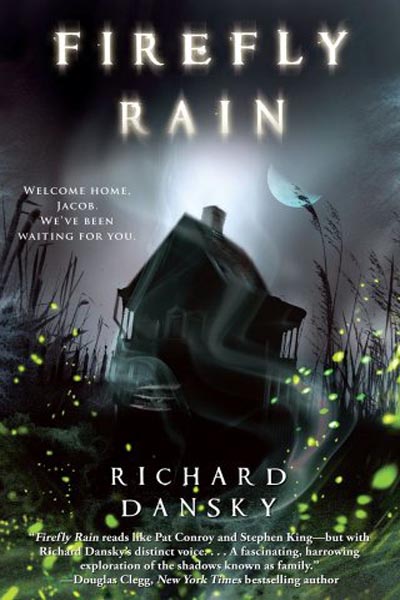 Fiction — Firefly Rain by Richard Dansky